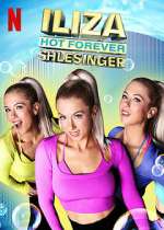 Watch Iliza Shlesinger: Hot Forever Wootly