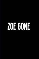 Watch Zoe Gone Wootly