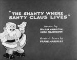 Watch The Shanty Where Santy Claus Lives (Short 1933) Wootly