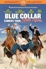 Watch Blue Collar Comedy Tour Rides Again Wootly