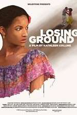 Watch Losing Ground Wootly