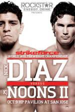 Watch Strikeforce Diaz vs Noons II Wootly