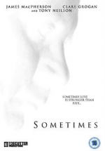 Watch Sometimes (Short 2011) Wootly