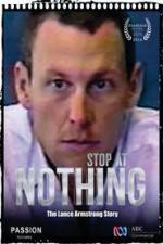 Watch Stop at Nothing: The Lance Armstrong Story Wootly