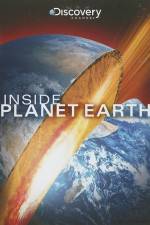 Watch Inside Planet Earth Wootly