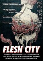 Watch Flesh City Wootly