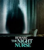 Watch Beware the Night Nurse Wootly