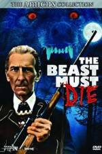 Watch The Beast Must Die Wootly