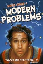 Watch Modern Problems Wootly