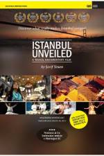 Watch Istanbul Unveiled Wootly