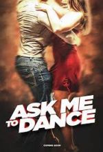 Watch Ask Me to Dance Wootly