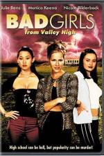 Watch Bad Girls from Valley High Wootly