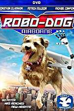 Watch Robo-Dog: Airborne Wootly