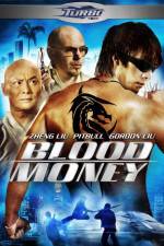 Watch Blood Money Wootly