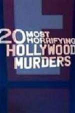 Watch 20 Most Horrifying Hollywood Murders Wootly