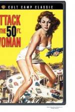 Watch Attack of the 50 Foot Woman Wootly