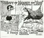 Watch Plenty of Money and You (Short 1937) Wootly