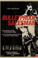 Watch Bulletproof Salesman Wootly