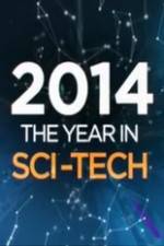 Watch 2014: The Year in Sci-Tech Wootly