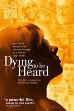 Watch Dying to Be Heard Wootly