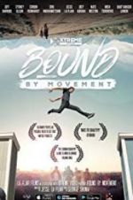 Watch Bound By Movement Wootly