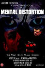 Watch Mental Distortion Wootly