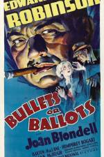 Watch Bullets or Ballots Wootly