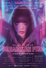 Watch Dreams on Fire Wootly