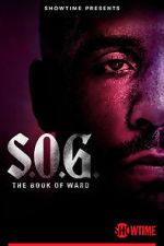 Watch S.O.G.: The Book of Ward Wootly