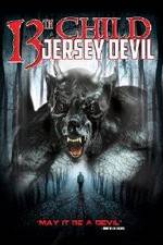 Watch 13th Child: Jersey Devil Wootly