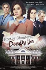 Watch Pretty Cheaters, Deadly Lies Wootly