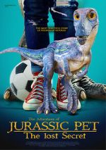 Watch The Adventures of Jurassic Pet: The Lost Secret Wootly