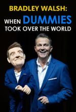 Watch When Dummies Took Over the World Wootly