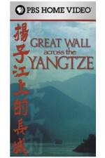 Watch Great Wall Across the Yangtze Wootly