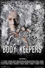 Watch Body Keepers Wootly