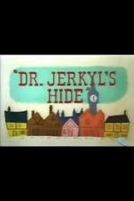 Watch Dr. Jerkyl\'s Hide (Short 1954) Wootly