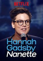 Watch Hannah Gadsby: Nanette Wootly