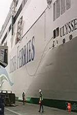 Watch Discovery Channel Superships A Grand Carrier The Ferry Ulysses Wootly