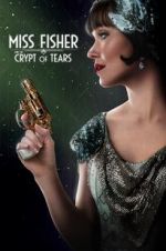 Watch Miss Fisher & the Crypt of Tears Wootly