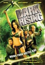 Watch Dark Rising: Bring Your Battle Axe Wootly