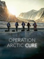 Watch Operation Arctic Cure Wootly