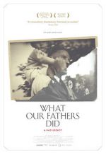 Watch What Our Fathers Did: A Nazi Legacy Wootly