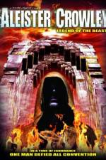 Watch Aleister Crowley: Legend of the Beast Wootly