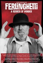 Watch Ferlinghetti: A Rebirth of Wonder Wootly