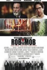 Watch Rob the Mob Wootly