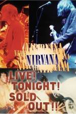 Watch Nirvana Live Tonight Sold Out Wootly