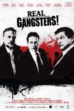 Watch Real Gangsters Wootly