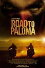 Watch Road to Paloma Wootly