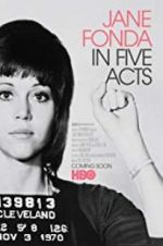 Watch Jane Fonda in Five Acts Wootly