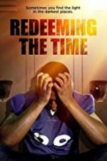 Watch Redeeming The Time Wootly